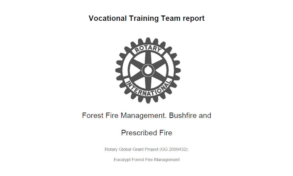 Forest Fire Management. Bushfire and Prescribed Fire. Vocational Training Team report