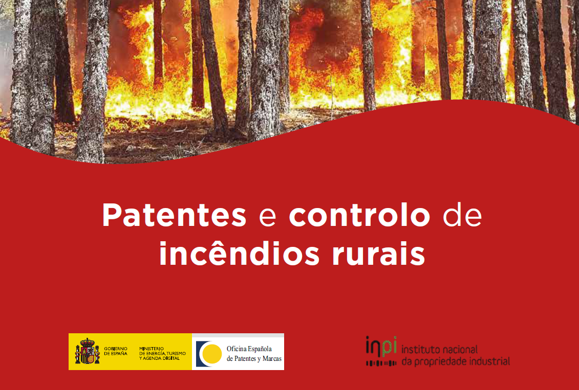 Patentes e Controlo de Incêndios Rurais